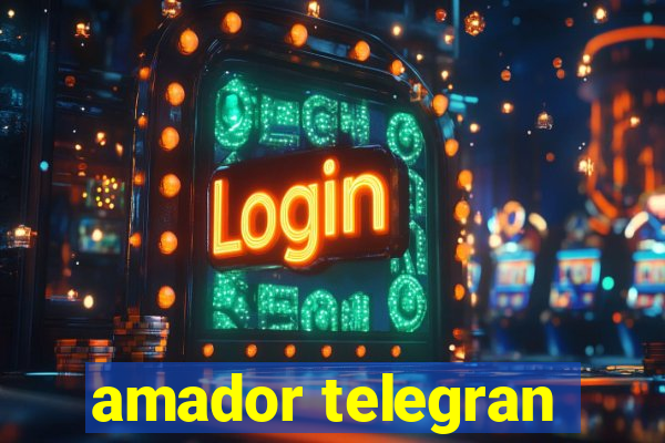 amador telegran